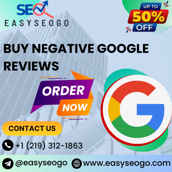 Buy Negative Google Reviews