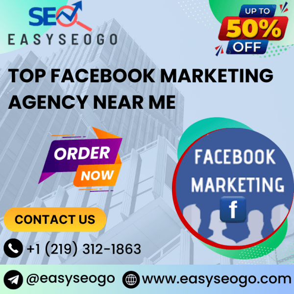 Top Facebook Marketing Agency Near Me